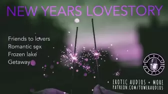 NEW YEARS LOVE STORY (Erotic audio for women) [M4F] [Dirty talk] 素人 汚い話 [In English]
