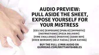 Audio Preview: Pull Aside The Sheet, Expose Yourself For Your Mistress