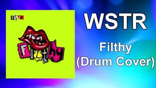 WSTR - "Filthy" Drum Cover