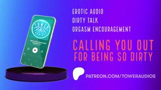 CALLING YOU OUT FOR BEING SO SLUTTY (Erotic Audio for Women) ASMR AUDIO Kinky talk daddy filth 素人